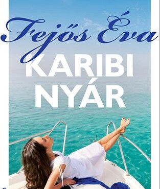 Karibi Nyár - Egy Utazás, Ami Örökre Megváltoztat