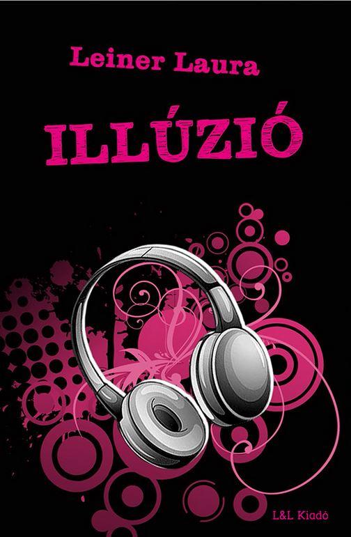 Illúzió - Bexi Sorozat 3.