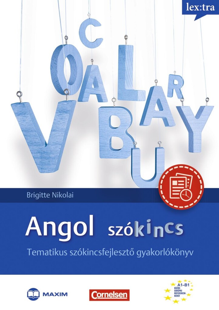 Angol Szókincs - Tematikus Szókincsfejlesztő Gyakorlókönyv