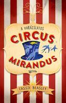 A Varázslatos Circus Mirandus -
