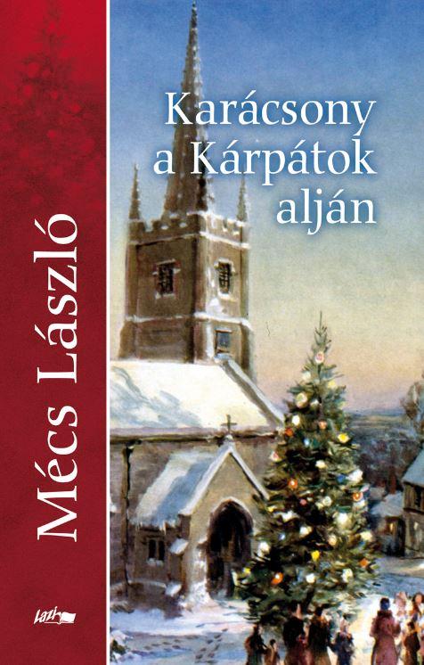 Karácsony A Kárpátok Alján