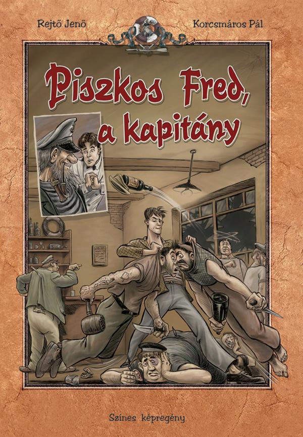 Piszkos Fred, A Kapitány - Színes Képregény