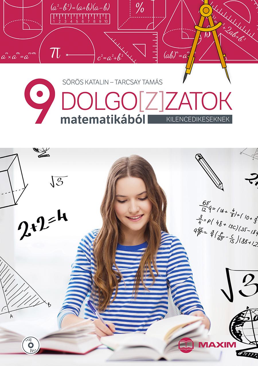 Dolgoz(Z)Atok Matematikából Kilencedikeseknek (Cd Melléklettel)