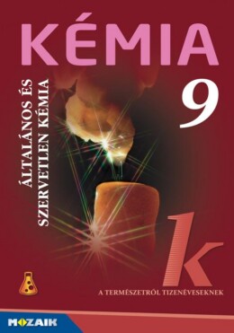 Kémia 9. - Általános És Szervetlen Kémia
