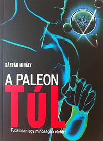 A Paleón Túl - 2. Javított Kiadás!