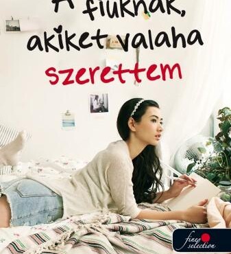 A Fiúknak, Akiket Valaha Szerettem - Fűzött