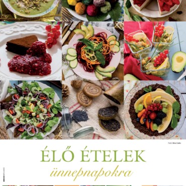 Élő Ételek Ünnepnapokra - Öröknaptár