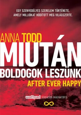 Miután Boldogok Leszünk