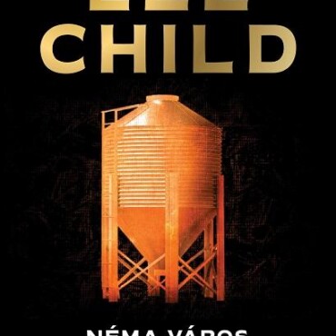 Néma Város - A 20. Jack Reacher-Krimi