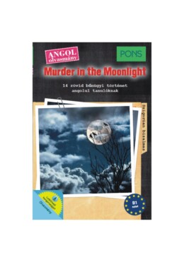 Murder In The Moonlight (Pons) - Angol Olvasmány