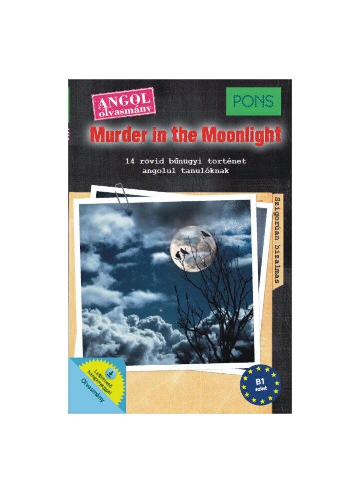 Murder In The Moonlight (Pons) - Angol Olvasmány