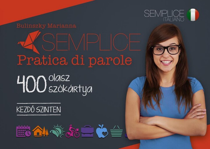 Semplice Pratica Di Parole - 400 Olasz Szókártya Kezdő Szinten