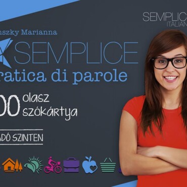 Semplice Pratica Di Parole - 400 Olasz Szókártya Haladó Szinten