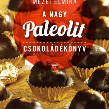 A Nagy Paleolit Csokoládékönyv