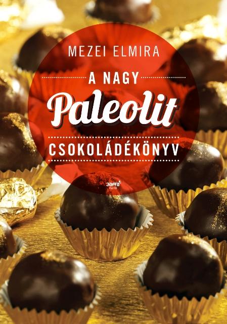 A Nagy Paleolit Csokoládékönyv