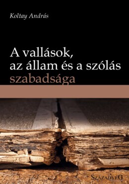 A Vallások, Az Állam És A Szólás Szabadsága