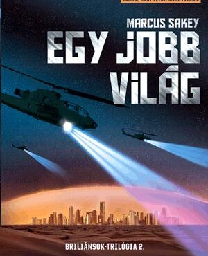 Egy Jobb Világ - Briliánsok Trilógia 2.