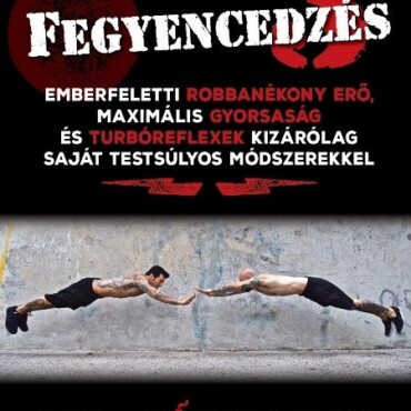 Fegyencedzés 3.