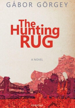The Hunting Rug - Vadászszőnyeg (Angol)