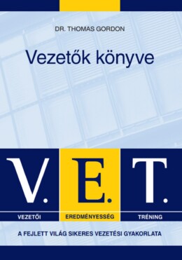 V.e.t. - Vezetők Könyve (Vezetői Eredményesség Tréning)