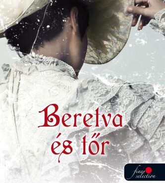 Beretva És Tőr - Ambrózy Báró Esetei 2.5