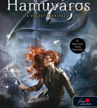 Hamuváros - A Végzet Ereklyéi 2. - Új Borítós (Árnyvadász Történet)