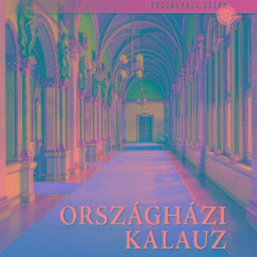 Országházi Kalauz