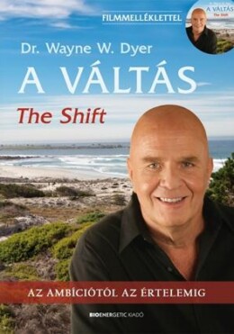 A Váltás - 2. Átdolg. Kiadás - Ajándék Dvd-Melléklettel