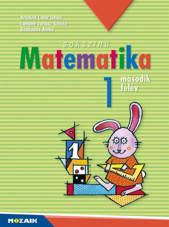 Sokszínű Matematika 1. Második Félév (Munkatankönyv)
