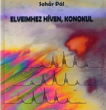 Elveimhez Híven, Konokul