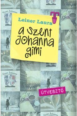 Útvesztő - A Szent Johanna Gimi 7.