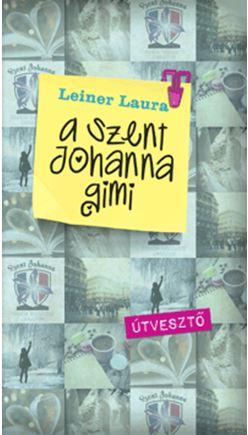 Útvesztő - A Szent Johanna Gimi 7.