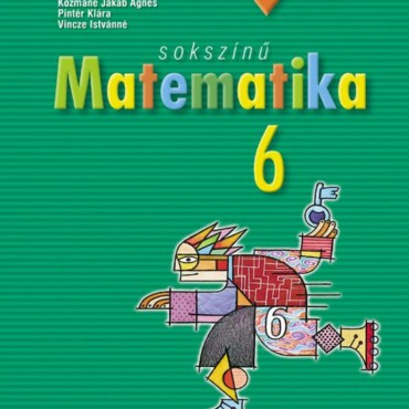 Sokszínű Matematika 6. Tankönyv