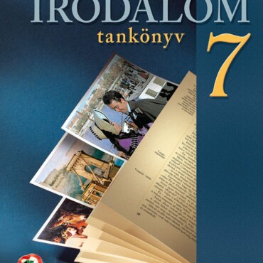 Sokszínű Irodalom Tankönyv 7.