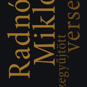 Összegyűjtött Versek (Radnóti)