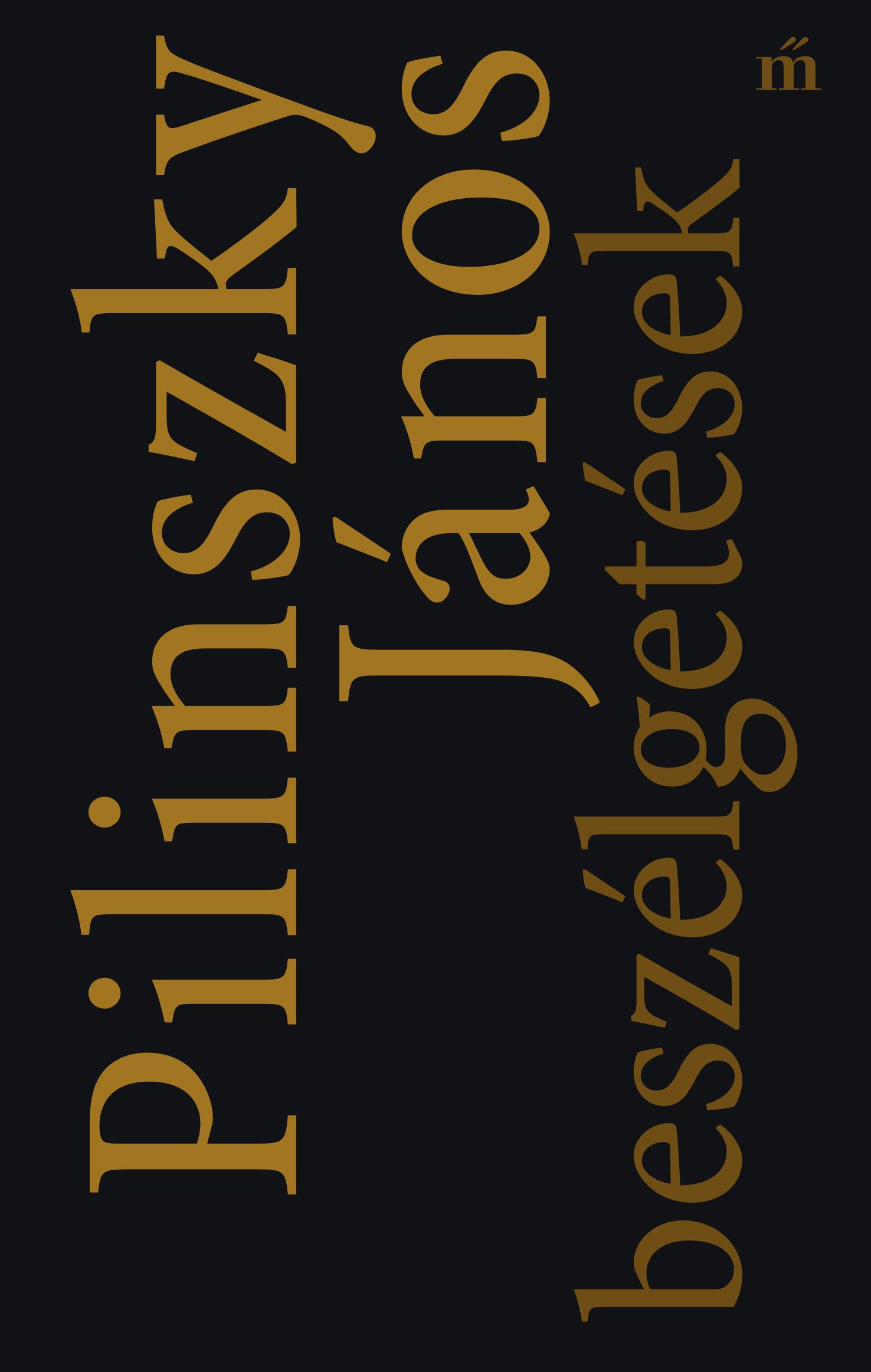 Pilinszky János Beszélgetések