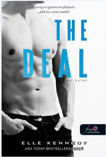 The Deal - Az Üzlet - Fűzött (Off-Campus 1.)