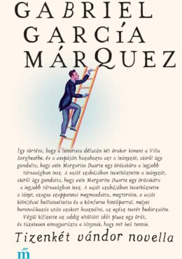 Tizenkét Vándor Novella (Új!)