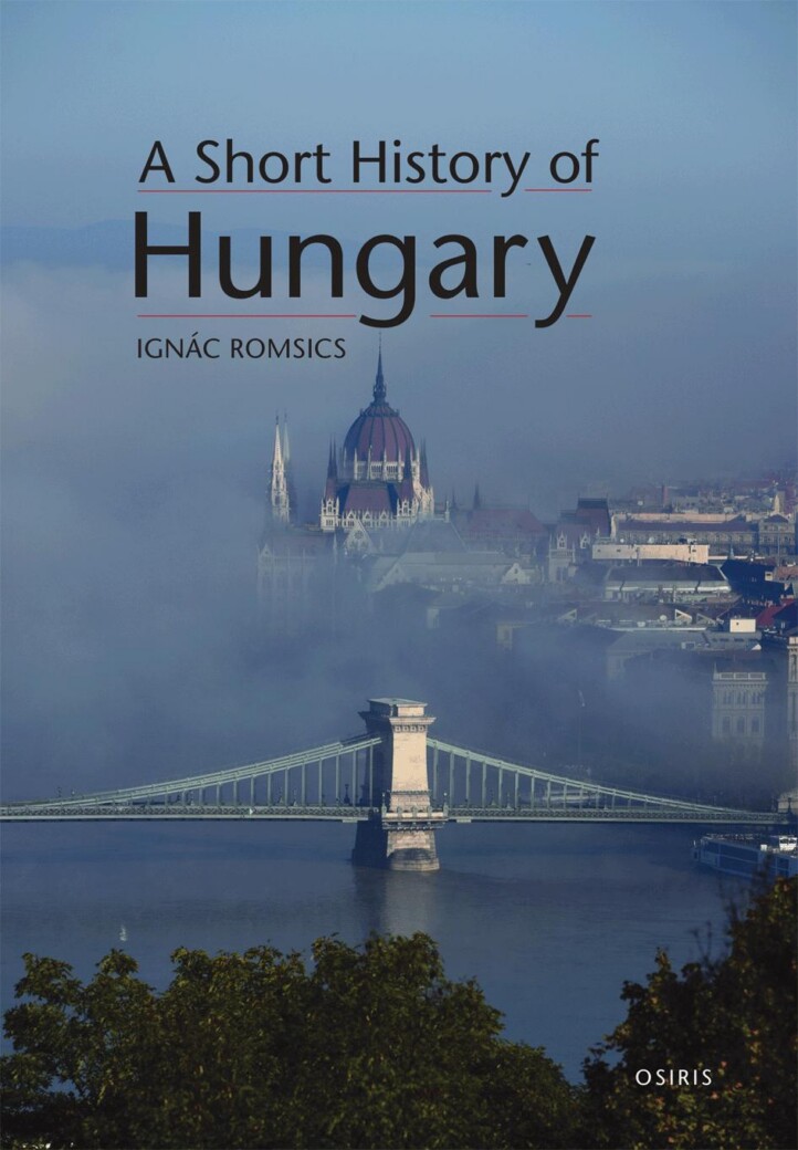 A Short History Of Hungary