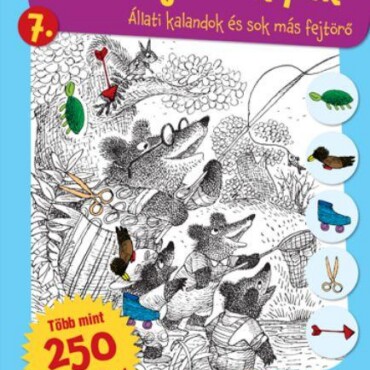 Rejtett Képek 7. - Állati Kalandok És Sok Más Fejtörő