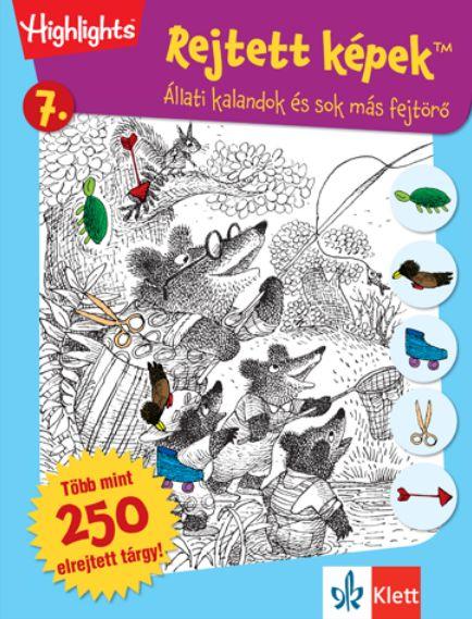 Rejtett Képek 7. - Állati Kalandok És Sok Más Fejtörő