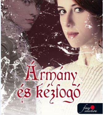 Ármány És Kézfogó - Fűzött - Ambrózy Báró Esetei Iii.