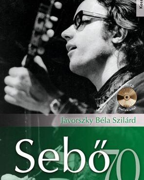 Sebő 70 - Cd Melléklettel