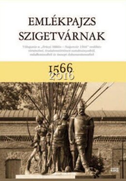 Emlékpajzs Szigetvárnak 1566-2016