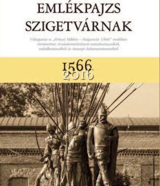 Emlékpajzs Szigetvárnak 1566-2016