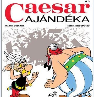 Caesar Ajándéka - Asterix 21.
