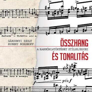 Összhang És Tonalitás - Új!