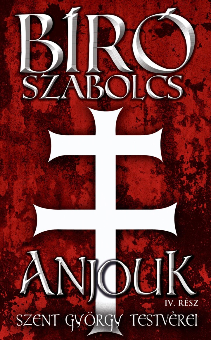 Anjouk Iv. - Szent György Testvérei