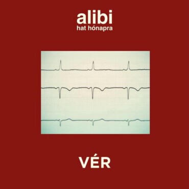 Alibi Hat Hónapra - Vér