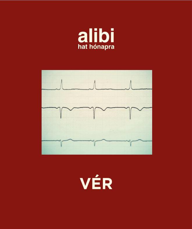 Alibi Hat Hónapra - Vér